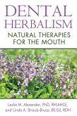 Dental Herbalism (eBook, ePUB)