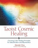 Taoist Cosmic Healing (eBook, ePUB)