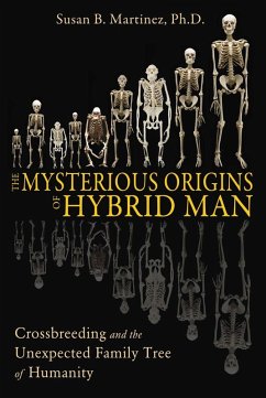 The Mysterious Origins of Hybrid Man (eBook, ePUB) - Martinez, Susan B.