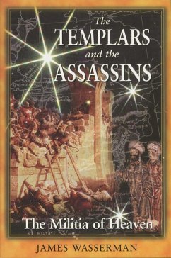 The Templars and the Assassins (eBook, ePUB) - Wasserman, James
