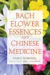 Bach Flower Essences and Chinese... - Bild 1