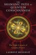 The Shamanic Path to Quantum... - Bild 1