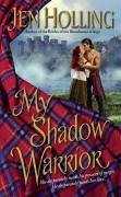 My Shadow Warrior (eBook, ePUB) - Holling, Jen