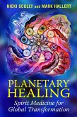 Planetary Healing (eBook, ePUB)