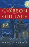 Arson and Old Lace (eBook, ePUB)
