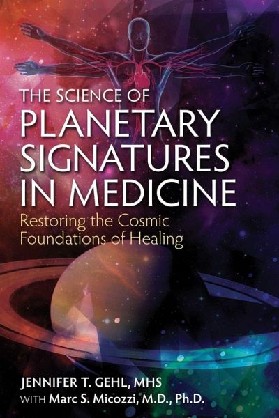 The Science of Planetary Signatures in Medicine (eBook, ePUB)