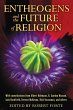 Entheogens and the Future of Religion... - Bild 1