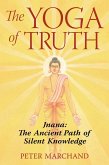 The Yoga of Truth (eBook, ePUB)