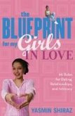 The Blueprint For My Girls In Love (eBook, ePUB)