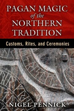 Pagan Magic of the Northern Tradition (eBook, ePUB) - Pennick, Nigel