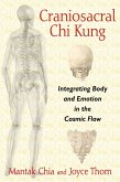 Craniosacral Chi Kung (eBook, ePUB)