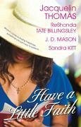 Cover Have a Little Faith (eBook, ePUB)