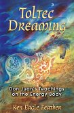 Toltec Dreaming (eBook, ePUB)