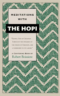 Meditations with the Hopi (eBook, ePUB) - Boissiere, Robert
