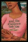 and the shadows took him (eBook, ePUB)