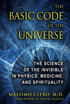 The Basic Code of the Universe (eBook, ePUB) - Citro, Massimo