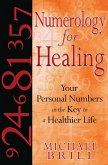 Numerology for Healing (eBook, ePUB)