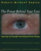 The Power Behind Your Eyes (eBook, ePUB)