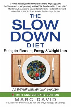 The Slow Down Diet (eBook, ePUB) - David, Marc