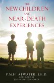 The New Children and Near-Death Experiences (eBook, ePUB)
