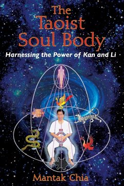 The Taoist Soul Body (eBook, ePUB) - Chia, Mantak