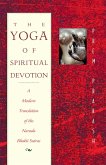 The Yoga of Spiritual Devotion (eBook, ePUB)