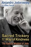 Sacred Trickery and the Way of Kindness (eBook, ePUB)