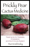 Prickly Pear Cactus Medicine (eBook, ePUB)