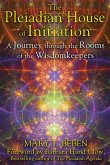 The Pleiadian House of Initiation (eBook, ePUB)