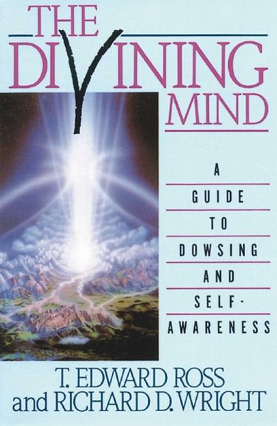 The Divining Mind (eBook, ePUB) The Divining Mind (eBook, ePUB)