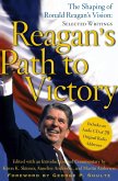 Reagan's Path to Victory (eBook, ePUB)