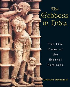 The Goddess in India (eBook, ePUB) - Pattanaik, Devdutt