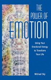 The Power of Emotion (eBook, ePUB)