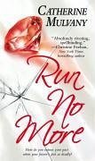 Run No More (eBook, ePUB) - Mulvany, Catherine