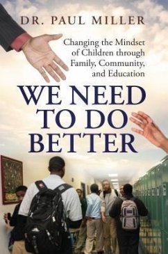 We Need To Do Better (eBook, ePUB) - Miller, Paul