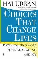 Choices That Change Lives (eBook, ePUB) - Urban, Hal