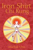 Iron Shirt Chi Kung (eBook, ePUB)