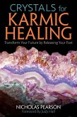 Crystals for Karmic Healing (eBook, ePUB)