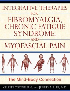 Cover Integrative Therapies for Fibromyalgia, Chronic Fatigue Syndrome, and Myofascial Pain (eBook, ePUB)