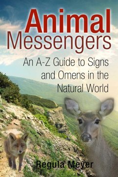 Animal Messengers (eBook, ePUB) - Meyer, Regula