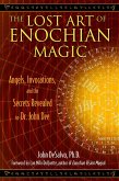 The Lost Art of Enochian Magic (eBook, ePUB)