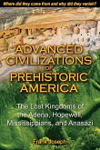 Advanced Civilizations of Prehistoric America (eBook, ePUB)