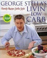 Cover George Stella's Livin' Low Carb (eBook, ePUB)