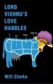 Lord Vishnu's Love Handles (eBook, ePUB) Lord Vishnu's Love Handles (eBook, ePUB)
