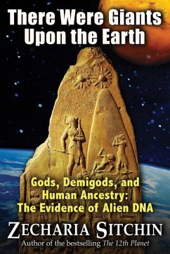 There Were Giants Upon the Earth (eBook, ePUB) - Sitchin, Zecharia