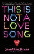 Cover This Is Not a Love Song (eBook, ePUB)
