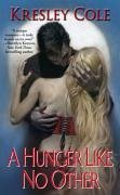 A Hunger Like No Other (eBook, ePUB) - Cole, Kresley