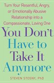 You Don't Have to Take it Anymore (eBook, ePUB)