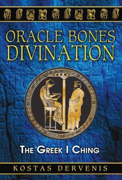 Oracle Bones Divination (eBook, ePUB) - Dervenis, Kostas