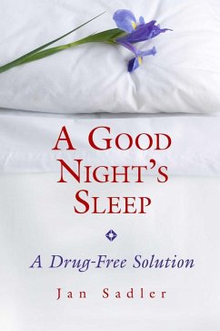 A Good Night's Sleep (eBook, ePUB) - Sadler, Jan